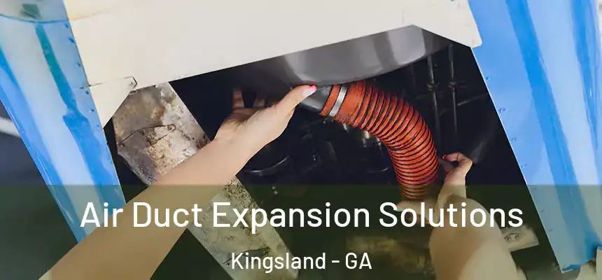  Air Duct Expansion Solutions Kingsland - GA