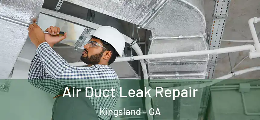  Air Duct Leak Repair Kingsland - GA