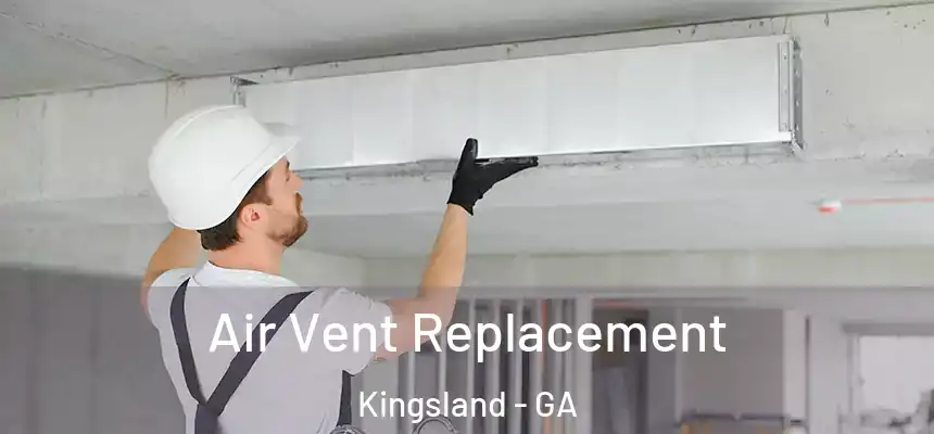  Air Vent Replacement Kingsland - GA