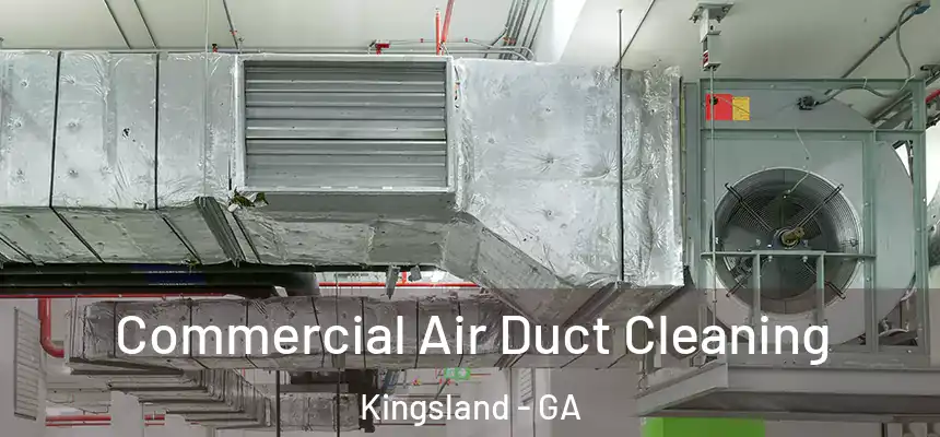  Commercial Air Duct Cleaning Kingsland - GA