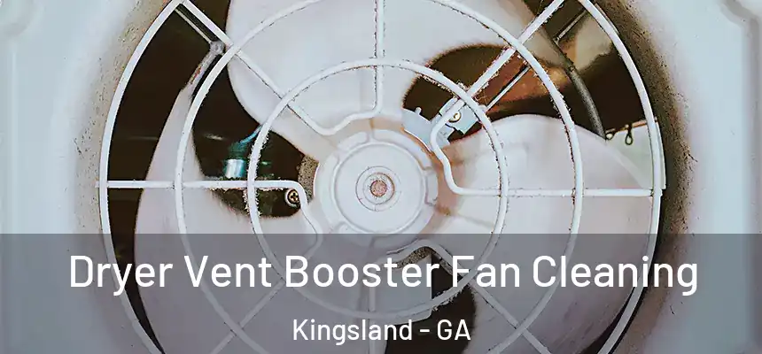  Dryer Vent Booster Fan Cleaning Kingsland - GA