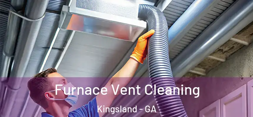  Furnace Vent Cleaning Kingsland - GA