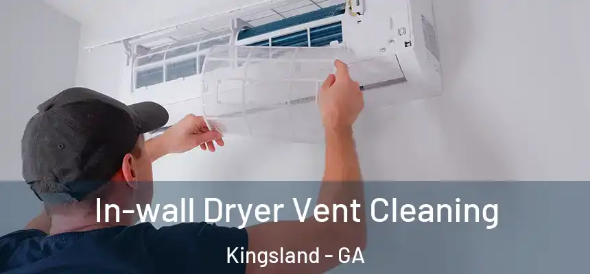  In-wall Dryer Vent Cleaning Kingsland - GA