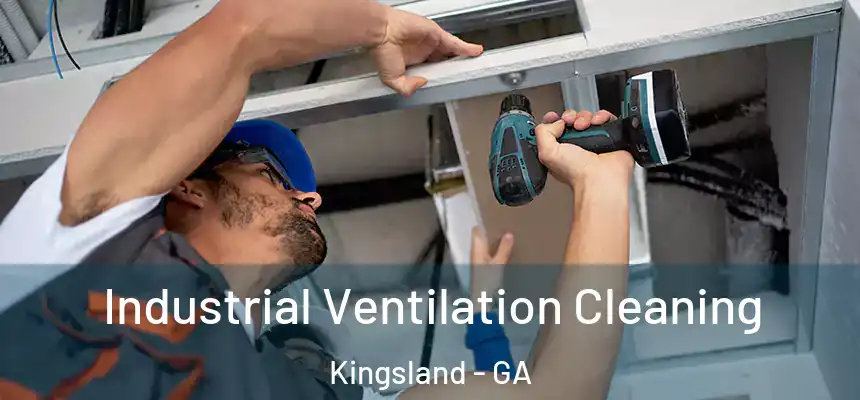  Industrial Ventilation Cleaning Kingsland - GA