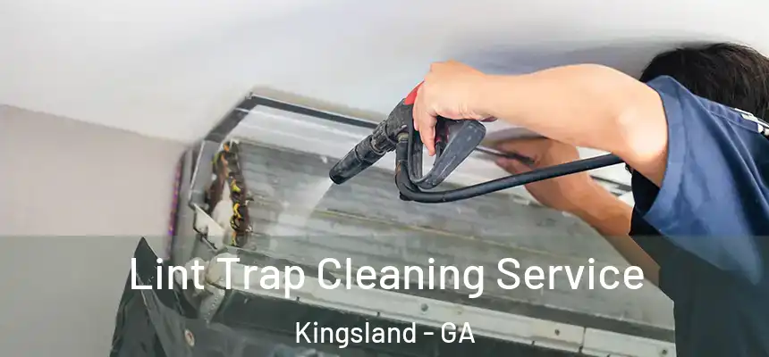  Lint Trap Cleaning Service Kingsland - GA