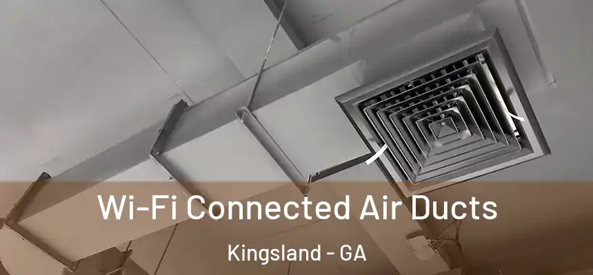  Wi-Fi Connected Air Ducts Kingsland - GA